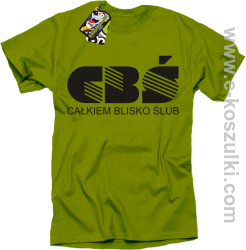 CBŚ - Całkiem Blisko Ślub - koszulka męska kiwi