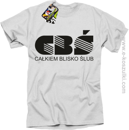 CBŚ - Całkiem Blisko Ślub - koszulka męska