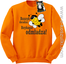 Bzyyyk doradza bzykanie odmładza!- śmieszna bluza z nadrukiem - pomarańczowy 