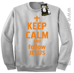 Keep calm and follow Jesus - ciepła bluza z nadrukiem bez kaptura melanż