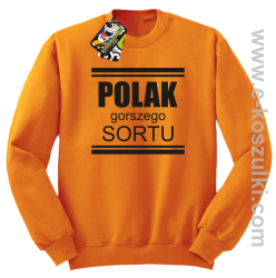 POLAK gorszego sortu - bluza bez kaptura STANDARD pomarańczowy 