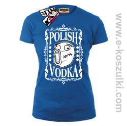 Polish Vodka - koszulka damska - niebieski