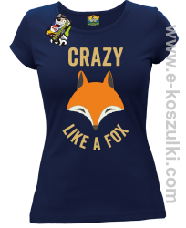 Crazy like a Fox - koszulka damska granatowa