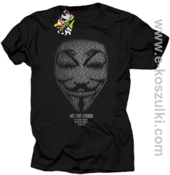 We are Anonymous We are Legion We do not forgive, we do not forget Expect us - koszulka męska czarna