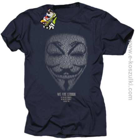 We are Anonymous We are Legion We do not forgive, we do not forget Expect us - koszulka męska grantowa