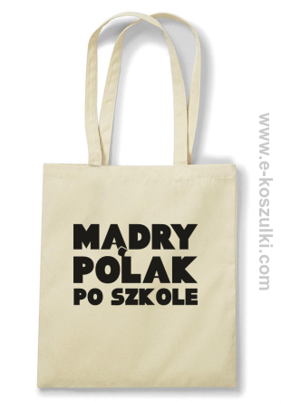 Mądry Polak po szkole - Eco torba beżowa