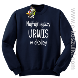 Najfajniejszy urwis w okolicy - bluza bez kaptura granatowa
