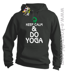 Keep Calm & DO YOGA - bluza z  kapturem szary