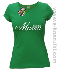 Idealna mama - koszulka damska zielona