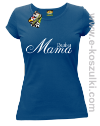 Idealna mama - koszulka damska niebieska