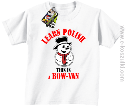 Learn Polish This is a Bow-Van - koszulka dziecięca biała