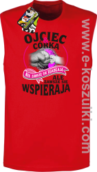Ojciec i Córka nie zawsze się zgadzają ale zawsze się wspierają - bezrękawnik męski czerwony