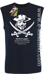 Anonymous We are Legion We Do Not Forget We Do Not Forgive Expect Us - bezrękawnik męski granatowy