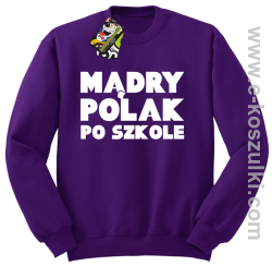 Mądry Polak po szkole- bluza bez kaptura fioletowa