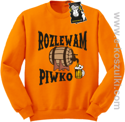 Rozlewam piwko - bluza dla piwosza bez kaptura pomarańczowa